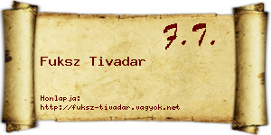 Fuksz Tivadar névjegykártya